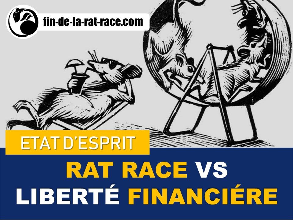 Rat Race VS liberté financière : la preuve par l’exemple