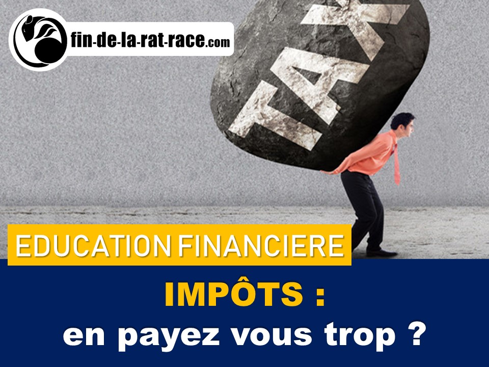Liberté financière et frugalisme : français payent trop d’impôts ?